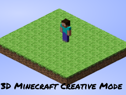 3D Minecraft Creative Mode 正在Scratch