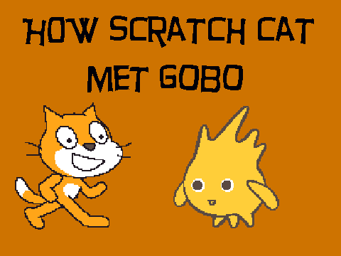 How Scratch Cat Met Gobo Remix On Scratch