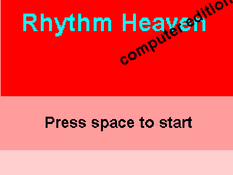 rhythm heaven computer edition(still in progress fixes