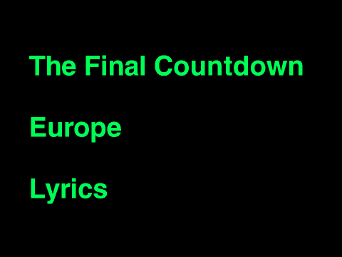 The Final Countdown Europe  song  lyrics  remix remix on Scratch