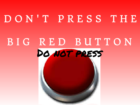 dont push the red button levels