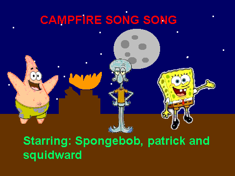 Messed up campfire song song on Scratch